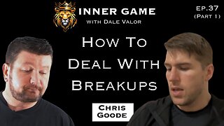 Dale Valor's Inner Game Podcast ep. 36 pt.1 w/ Chris Goode