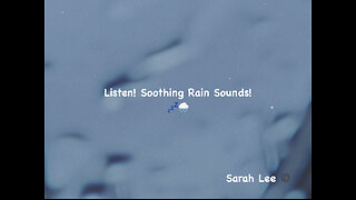 Listen to soothing rain!