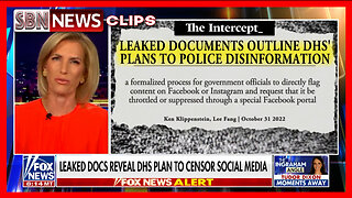 Bombshell Documents Show DHS’ Plan to Censor Social Media [6590]