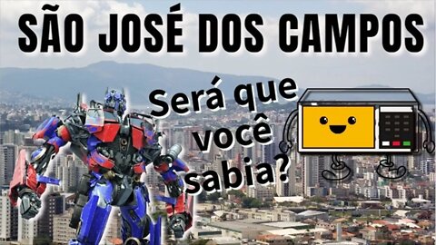 🚀 Curiosidades sobre SÃO JOSÉ DOS CAMPOS 😲 que você não sabia 🤔