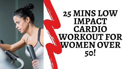 25 Mins Low Impact Cardio Workout for Women Over 50| LISS (Low Impact Steady State)