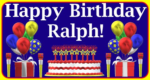 Happy Birthday 3D - Happy Birthday Ralph - Happy Birthday To You - Happy Birthday Song