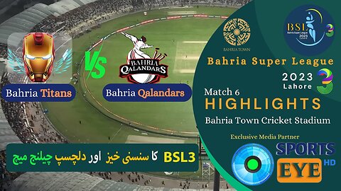 Match 6 | Highlights | Bahria Titans VS Bahria Qualandars | Bahria Super League 2023 | Season 3 |