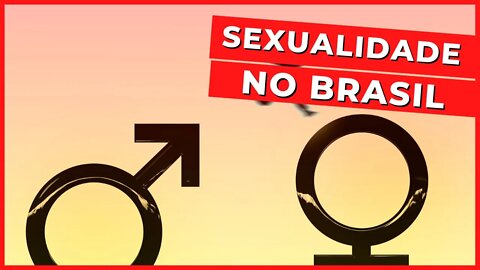 SEXUALIDADE NO BRASIL - Ciências Naturais - ENCCEJA - Ensino Fundamental - Aula 11