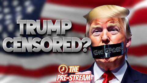 The Pre-Stream: E65 - Trump Gag Order, "No" Vote Cope, Israel Update