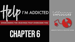 Help I'm Addicted: Chapter 06 - The Power of the Renewed Mind | Idleman Unplugged