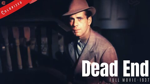 [Colorized Movie] Dead End - 1937 crime drama film | Sylvia Sidney | Colorized Cinema