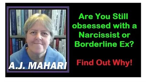 BPD NPD Ex - Still Obsessed Find Out Why! Surviving BPD and NPD Relationship Trauma