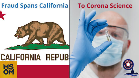 Fraud Spans California to Corona Science