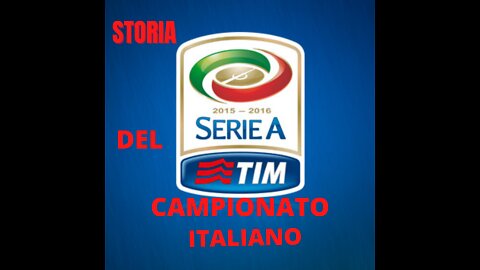 Ep.108 – La storia del Calcio Italiano Dal 2015-2022 ( In corso)