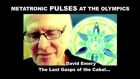 Metatron Pulses at the Olympics! Cabal's Last Gasps!