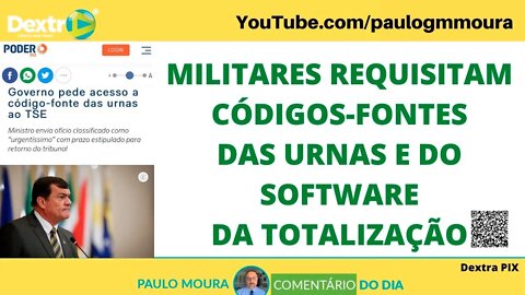 MILITARES REQUISITAM CÓDIGOS FONTES DAS URNAS E SOFTWARE DE TOTALIZAÇÃO