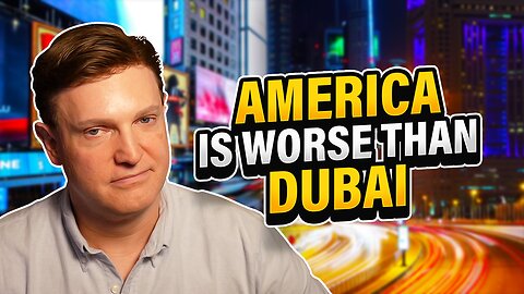 America Is A Police State and Dubai Isn't - Part 2