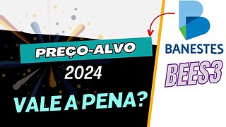 BANCO BANESTES PREÇO ALVO BEES3 #bees3 #bancobanestes #precoalvo #dividendos