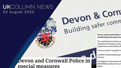 UK Column’s Local Constabulary Sinks Into Chronic Dysfunction—Debi Evans’ Family Personally Affected