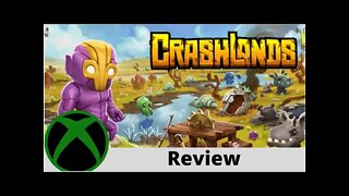 Crashlands Review on Xbox!