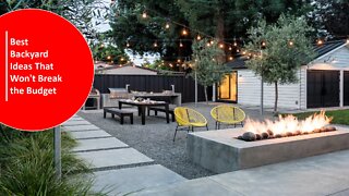 Best Backyard Ideas That Won't Break the Budget