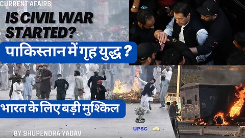 civil war started in pakistan? taliban can take major step, army vs Imran khan EXPLAINED UPSC/PCS