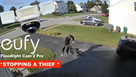 ** How To Catch A Thief ** (Eufy Floodlight Cam 2 Pro)