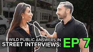 Insane Answers From The Public Episode 7
