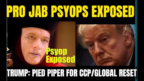 The Pied Piper - Exposing the Trumpian Pro-Vax Psyops