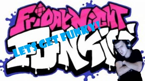 Lets Get Funky! (Friday Night Funkin' Gameplay)