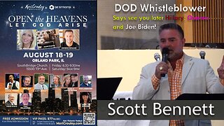 SCOTT BENNETT - DOD WHISTLEBLOWER - SAYS BYE BYE BUYDAN, HILLARY AND BARRY OBAMA