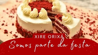 Xire Orixá - SOMOS PARTE DA FESTA