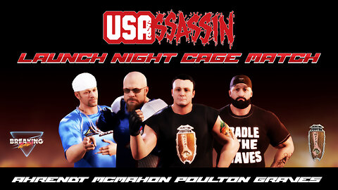 USAssassin IV Launch Night Cage Match