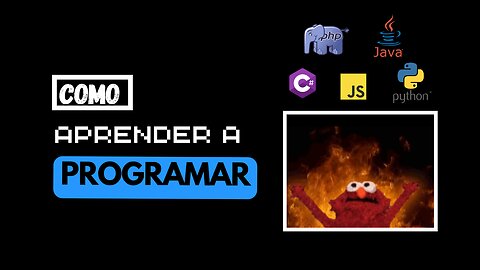 Como Aprender a Programar: 7 Verdades Difíceis