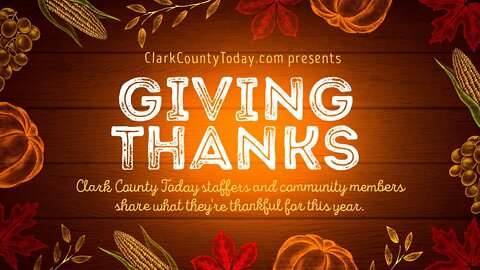 Giving Thanks in Clark County, Washington