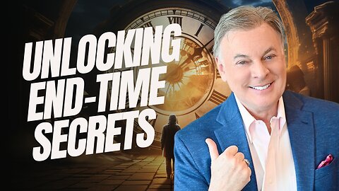 Unlocking End-Time Secrets: Ancient Prophecies Revealed | Lance Wallnau