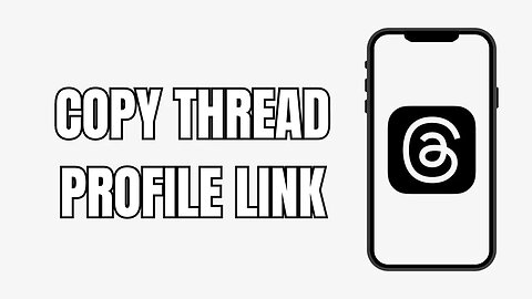 How To Copy Thread Profile Link (New)