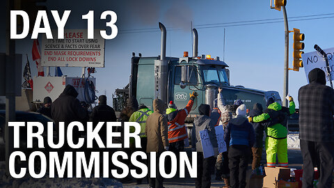 WATCH LIVE! Day 13 Public Order Emergency Commission