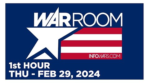 WAR ROOM [1 of 3] Thursday 2/29/24 • DREW HERNANDEZ - News, Reports & Analysis • Infowars