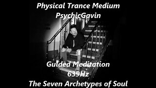 Guided Meditation 639hz The Seven Archetypes of Soul