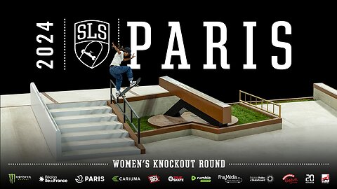 2024 SLS Paris: Women's Knockout Round