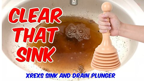 XREXS Sink and Drain Plunger Review