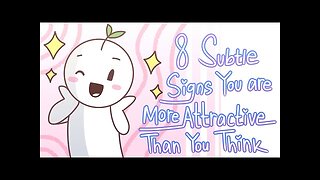 8 Subtle Signs You're More Attractive Than You Think