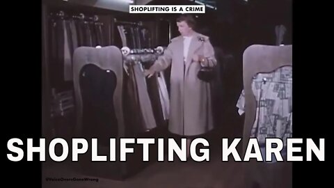 Karen Shoplifting | Shoplifting Karens Are A Menace To Society