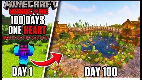 I Survived 100 Days on ONE HEART in Minecraft Hardcore