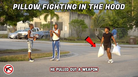 PILLOW FIGHTING IN THE HOOD! | *Gone Wrong*