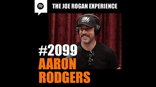 Joe Rogan - Aaron Rodgers - 02.2024