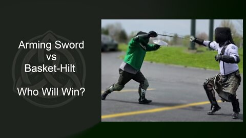 Season 2 - Episode 8 - Arming Sword vs Basket-Hilt Broadsword - Mixed HEMA Sparring