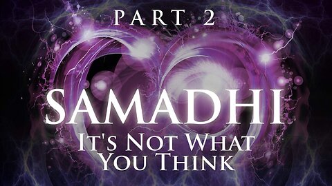 Samahdi Movie 2 of 3 - It's Not What You Think