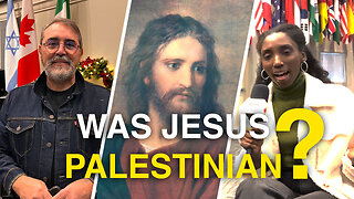 Was Jesus Palestinian? Spoiler alert: No! Here's why