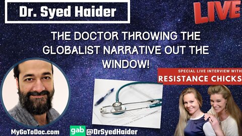 Part 2 DR. SYED HAIDER THROWING THE GLOBALIST NARRATIVE OUT THE WINDOW.mp4