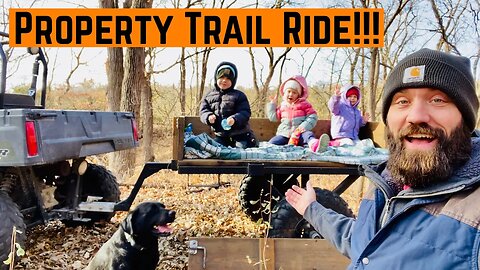 TRAIL RIDE On The PROPERTY!!! (Wagon Full Of Kids)