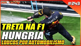 TRETA NA F1 | GP DA HUNGRIA BUDAPESTE F1 2022 | Autoracing Podcast 243 | Loucos por Automobilismo |F