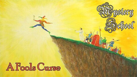 A Fools Curse - Mystery School 116